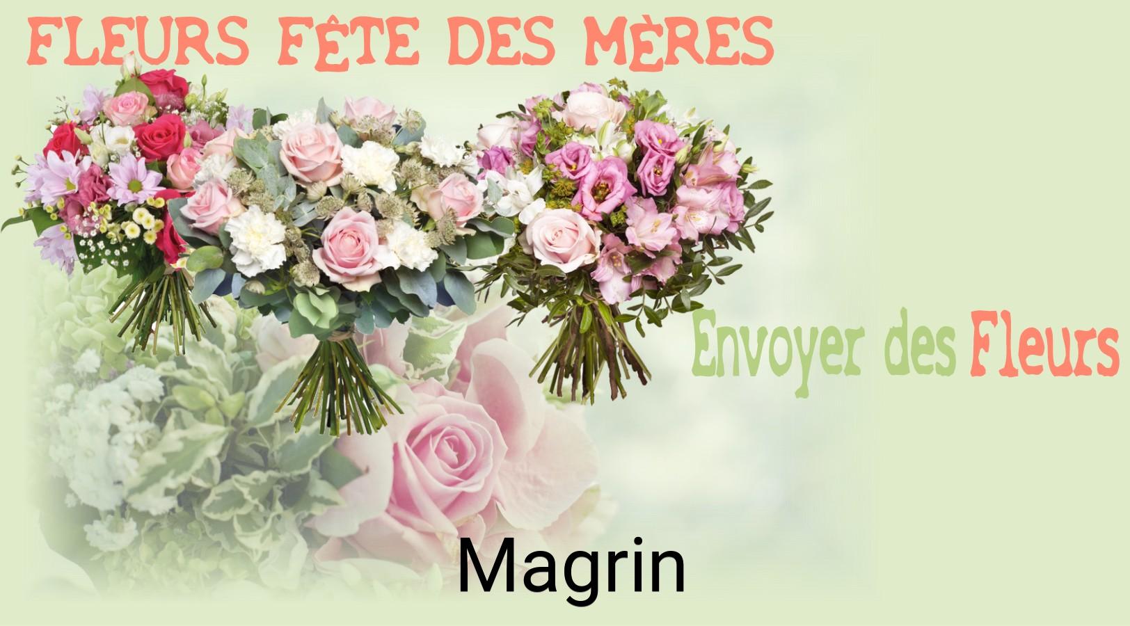 Bouquet de Fête des Mères livré à Magrin